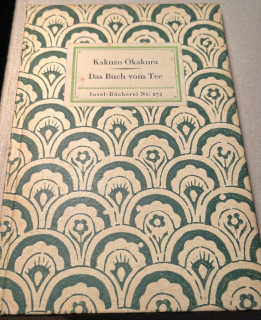 Okakura&comma; Kakuzo: Das Buch vom Tee&period;