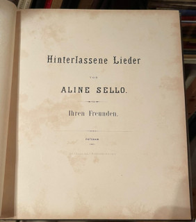 Sello, Aline: Hinterlassene Lieder (60 Lieder mit Noten).