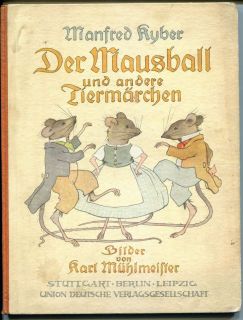 Kyber, Manfred: Der Mausball und andere Tiermärchen.