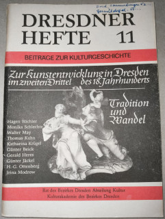 Rat des Bezirkes Dresden (Hrsg.): Dresdner Hefte 11. Zur Kunstentwicklung in Dresden im zweiten Drittel des. 18. Jahrhunderts.
