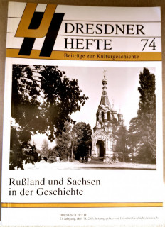 Dresdner Geschichtsverein e.V. (Hrsg.): Dresdner Hefte 74. Rußland und Sachsen in der Geschichte.
