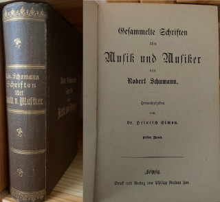 Schumann&comma; Robert: Gesammelte Schriften &uuml;ber Musik und Musiker&period; 3 B&auml;nde in 1 Band&period;