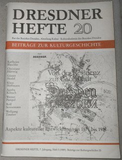 Rat des Bezirkes Dresden (Hrsg.): Dresdner Hefte 20. Aspekte kultureller Entwicklung von 1871 bis 1918.
