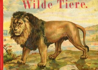 Wilde Tiere&period; Ein farbiges Tierbilderbuch&period;