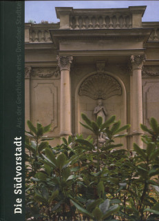 Dubbers, Annette: Die Südvorstadt. Aus der Geschichte eines Dresdner Stadtteils.