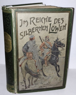 May, Karl: Im Reiche des silbernen Löwen. 3. Band. Reiseerlebnisse.
