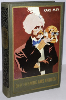 May, Karl: Der Fremde aus Indien. Roman.