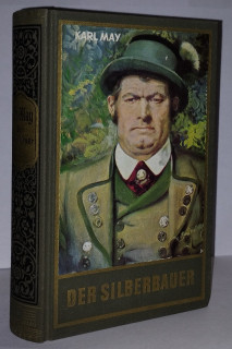 May, Karl: Der Silberbauer. Roman.