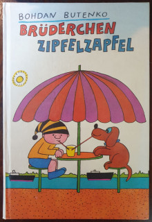 Butenko&comma; Bohdan: Br&uuml;derchen Zipfelzapfel
