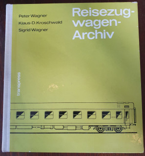 Wagner, Peter / Kroschwald, Klaus-Dieter / Wagner, Sigrid: Reisezugwagen-Archiv. Reisezugwagen der Länderbahnen, der Deutschen Reichsbahn-Gesellschaft, der Deutschen Reichsbahn und anderer europäischer Bahnverwaltungen.