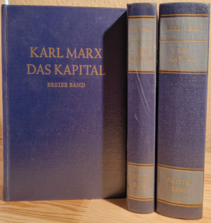 Marx. Karl: Das Kapital. Kritik der politischen Ökonomie. In 3 Bänden.
