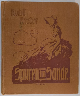 Presber, Rudolf: Spuren im Sande. Neue Gedichte.