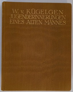 Kügelgen, W. von: Jugenderinnerungen eines alten Mannes.