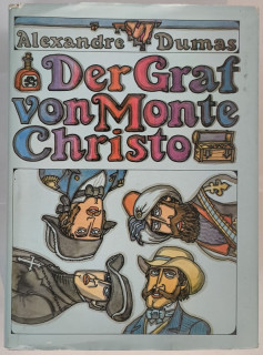 Dumas, Alexander: Der Graf von Monte Christo.