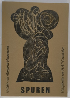 Hannsmann, Margarete: Spuren. Ausgewählte Gedichte 1960–1980.