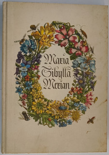 Pöhlmann, Olga: Maria Sibylla Merian. Roman.