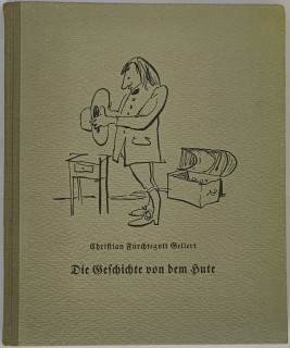 Gellert, Christian Fürchtegott: Die Geschichte von dem Hute.