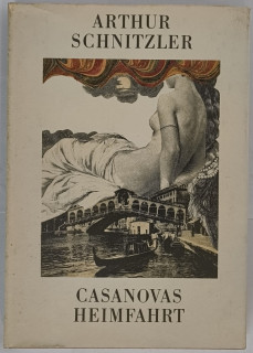 Schnitzler, Arthur: Casanovas Heimfahrt. Novelle.