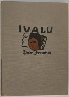Freuchen, Peter: Ivalu.