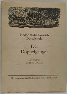 Dostojewski, F. M.: Der Doppelgänger. Die Abenteuer des Herrn Goljadkin.