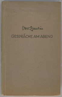 Gmelin, Otto: Gespräche am Abend. Aus dem Tagebuch des Andreas Thorstetten.