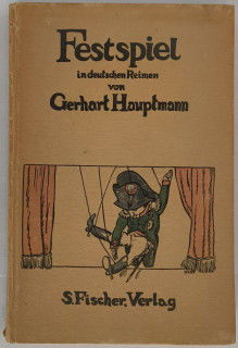 Hauptmann, Gerhart: Festspiel in den deutschen Reimen.