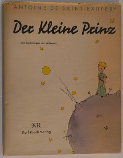Saint-Exupéry: Der kleine Prinz.