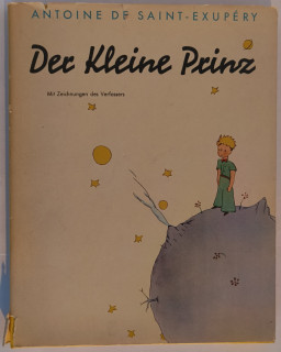 Saint-Exupéry: Der kleine Prinz.
