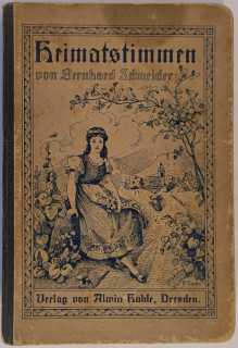 Schneider, Bernhard (Hrsg.): Heimatstimmen. Eine Sammlung alter und neuer, geistlicher und weltlicher Volksweisen und Kunstgesänge in dreistimmiger Bearbeitung. Ausgabe A: 260 Gesänge für die Chor- und Oberklassen der Volksschule.