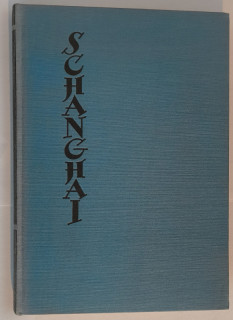 Alymow, Sergei: Schanghai. Roman.