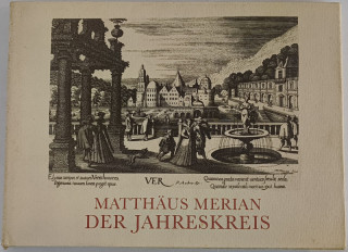 Merian, Matthäus: Der Jahreskreis. Ein immerwährender Kalender.