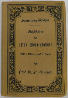 Hommel, Dr. Fr.: Geschichte des alten Morgenlandes.