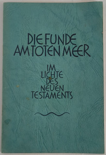 Voßberg, Herbert: Die Funde am Toten Meer im Lichte des neuen Testaments.