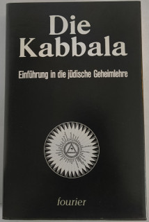 Papus: Die Kabbala. [Einführung in die jüdische Geheimlehre.]