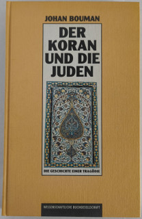 Bouman, Johan: Der Koran und die Juden.