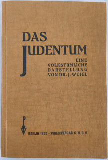 Weigl, J.: Das Judentum. Eine volkstümliche Darstellung.
