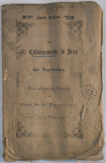 Die isr. Cultusgemeinde in Prag und ihre Repräsentanz. Eine zeitgenössische Broschüre von Einem, der die Wahrheit liebt.
