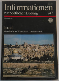 Bundeszentrale für politische Bildung (Hrsg.): Israel. Geschichte. Wirtschaft. Gesellschaft.