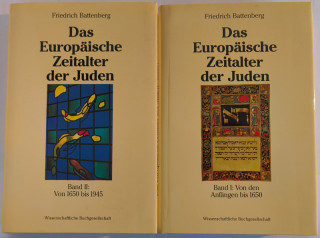 Battenberg, Friedrich: Das europäische Zeitalter der Juden. Bände 1–2.