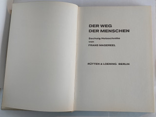Masereel, Franz: Der Weg der Menschen. Sechzig Holzschnitte.