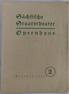 Programmheft S&auml;chsisches Staatstheater&period; Opernhaus&period; Heft 2&colon; Tiefland&period; Musikdrama von Eugen d&rsquo;Albert&period; Bl&auml;tter der Staatsoper&period; Nummer 2&period; Spielzeit 1936&sol;37&period;