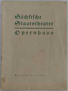 Programmheft Sächsisches Staatstheater. Opernhaus. Sonderheft: Parzival und Parsifal. Blätter der Staatsoper. Sondernummer Richard Wagner.
