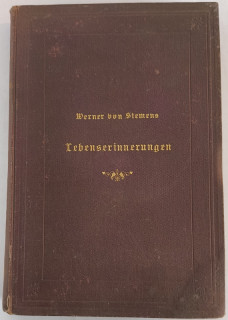 Siemens, Werner von: Lebenserinnerungen.