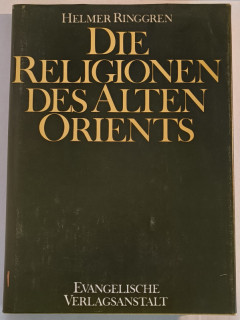 Ringgren, Helmer: Die Religionen des Alten Orients.