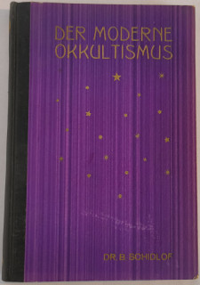 Schidlof, B.: Der moderne Okkultismus.