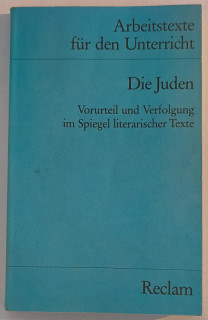 Hoffmann, Christhard / Passier, Bernd: Die Juden. Vorurteil und Verfolgung im Spiegel literarischer Texte.