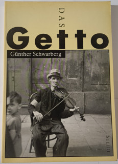 Schwarberg&comma; G&uuml;nther: Das Getto&period;