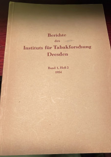 Institut f&uuml;r Tabakforschung Dresden &lpar;Hrsg&period;&rpar;: Bericht &uuml;ber die Tabakfachtagung in K&ouml;then am 11&period; und 12&period; Februar 1954&period; &equals; Berichte des Instituts f&uuml;r Tabakforschung Dresden &lpar;fr&uuml;her Wohlsdorf-Biendorf&rpar;  Band 1&comma; Heft 2&comma; 1954&period;